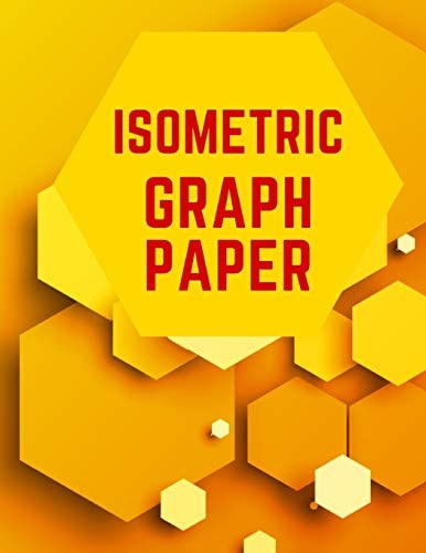 Isometric Graph Paper Draw Your Own 3D, Sculpture Or Landscaping Geometric Designs! 1/4 Inch Equilateral Triangle Isometric Graph Recticle Triangular Paper