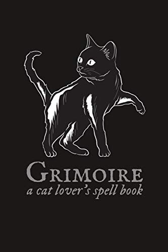 Grimoire A Cat Lover's Spell Book