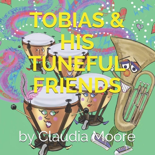 Tobias and His Tuneful Friends