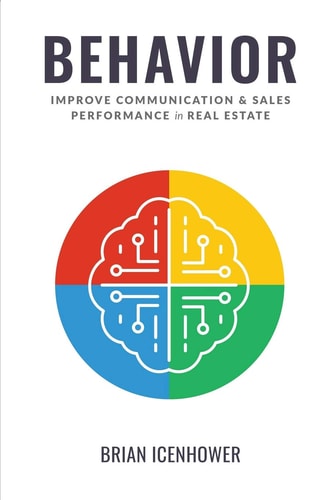 Behavior Improve Communication & Sales Performance in Real Estate