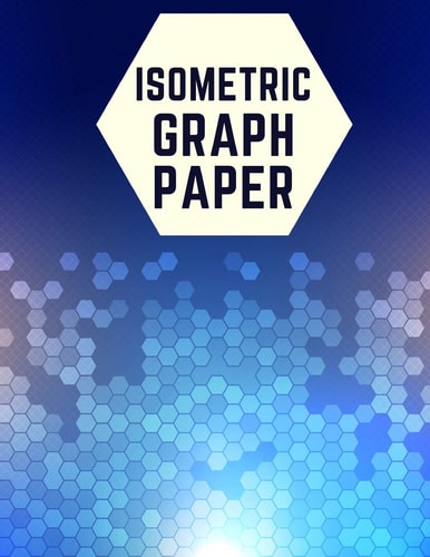 Isometric Graph Paper Draw Your Own 3D, Sculpture Or Landscaping Geometric Designs! 1/4 Inch Equilateral Triangle Isometric Graph Recticle Triangular Paper