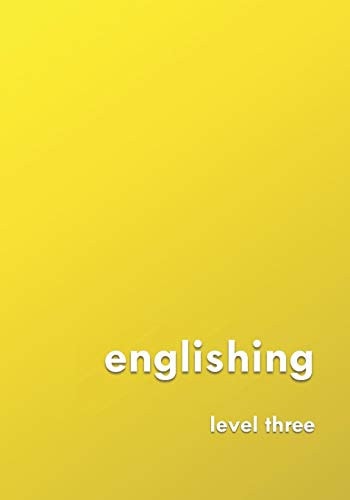 Englishing Level Three