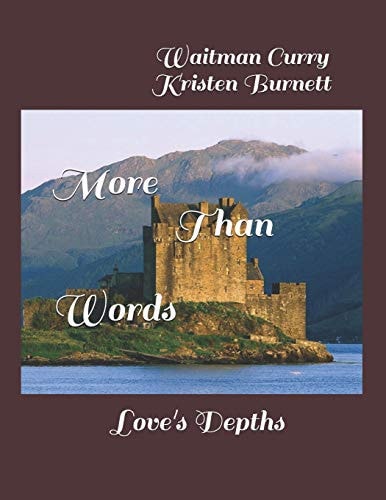 More Than Words Love's Depths
