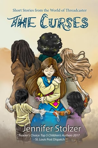 The Curses Short Stories from the World of Threadcaster