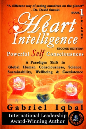 Heart Intelligence Powerful Self Consciousness