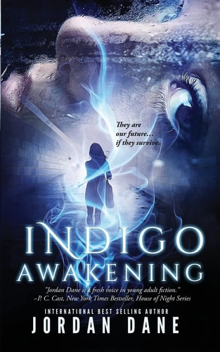 Indigo Awakening Book 1 of 2 Hunted Series