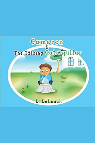 Cameron and the Talking Caterpillar