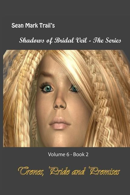 Trones, Pride and Promises: Volume 6 - Book 2
