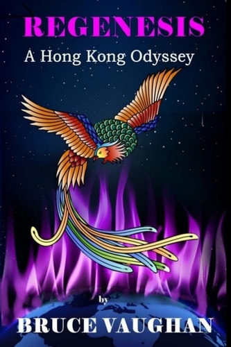 Regenesis A Hong Kong Odyssey