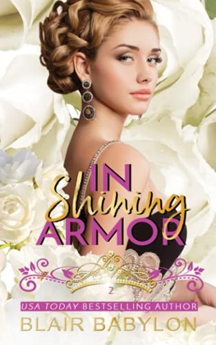 In Shining Armor Billionaires in Disguise: Flicka