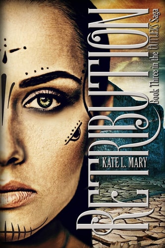 Retribution A Post-Apocalyptic Dystopian Novel