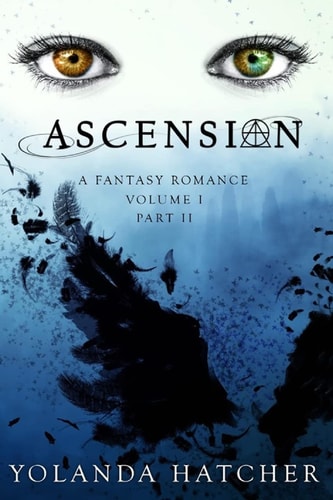 Ascension Volume I, Part II