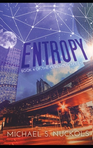 Entropy Book 4 of the Cerenovo Series