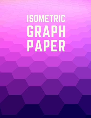 Isometric Graph Paper Draw Your Own 3d, Sculpture Or Landscaping Geometric Designs! 1/4 Inch Equilateral Triangle Isometric Graph Recticle Triangular Paper