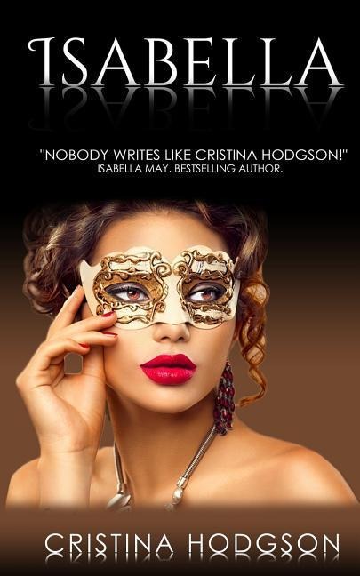 Isabella: Book III of the Chantelle Rose Series