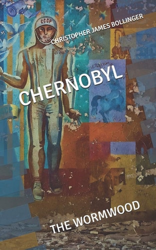 Chernobyl the Wormwood