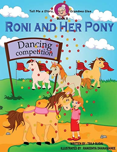 Tell Me A Story, Grandma Glee - Book 5 Roni And Her Pony