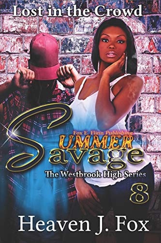 Lost in the Crowd Summer Savage Book #8