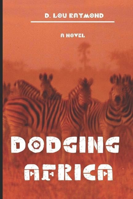 Dodging Africa