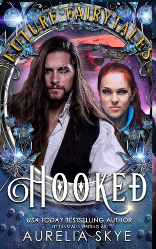 Hooked SciFi Romance Fairy Tale Retelling