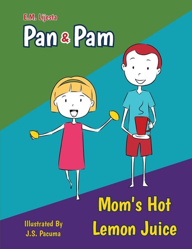 Pan and Pam Mom's Hot Lemon Juice