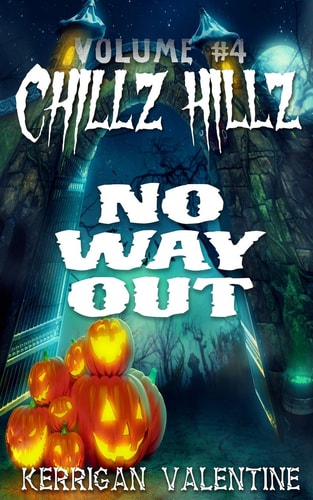 Chillz Hillz #4 No Way Out