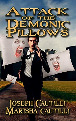 Attack of the Demonic Pillows A Soft Horror New Cyber City Tale