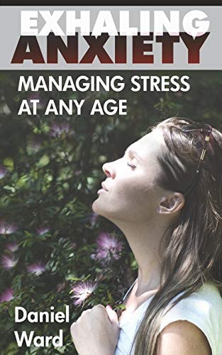 Exhaling Anxiety Managing Stress At Any Age