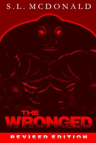The Wronged Revised Edition
