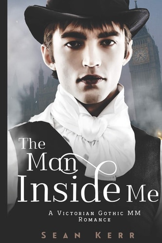 The Man Inside Me An MM Gothic Romance