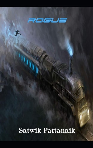 Rogue A Novel
