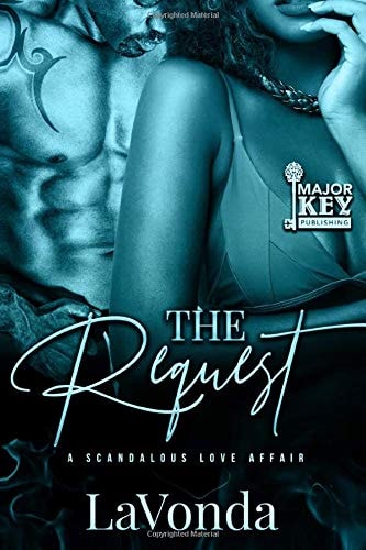 The Request A Scandalous Love Affair