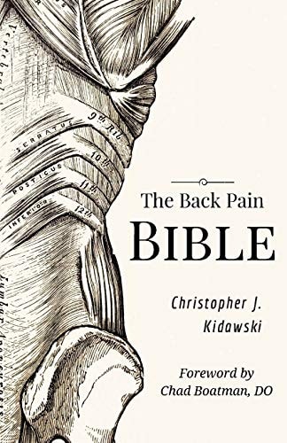 The Back Pain Bible A Breakthrough Step-By-Step Self-Treatment Process To End Chronic Back Pain