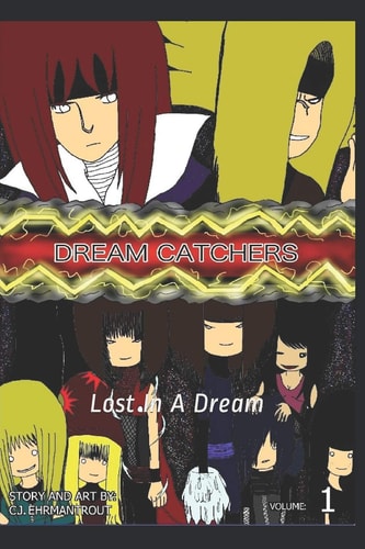 Dream Catchers Lost in a Dream