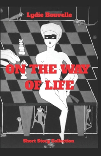 On the Way of Life Short Story Collection