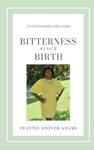 Bitterness Since Birth