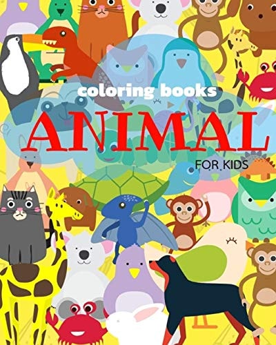 Coloring Books Animals for Kids Ages 4-8 Childhood Learning, Preschool Activity Book 100 Pages Size 8x10 Inch