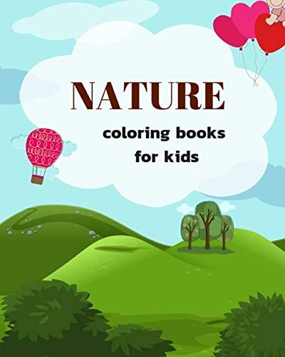 Nature Coloring Books for Kids Ages 4-8 Childhood Learning, Preschool Activity Book 100 Pages Size 8x10 Inch