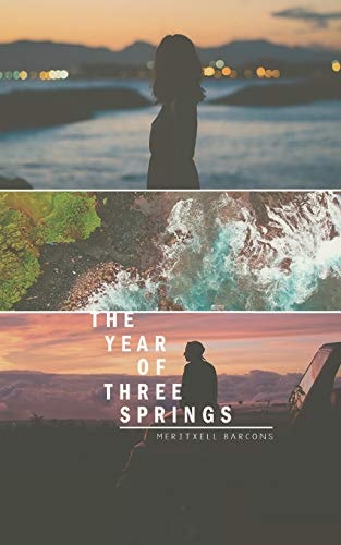 The Year of Three Springs