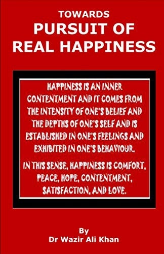 Wakf Publication Towards Pursuit of Real Happiness