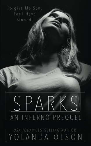 Sparks An Inferno Prequel