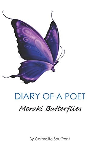 Diary of a Poet Meraki Butterflies