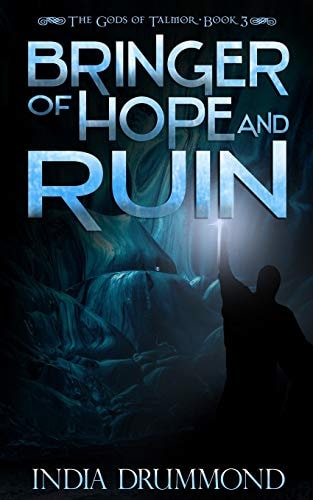 Bringer of Hope and Ruin