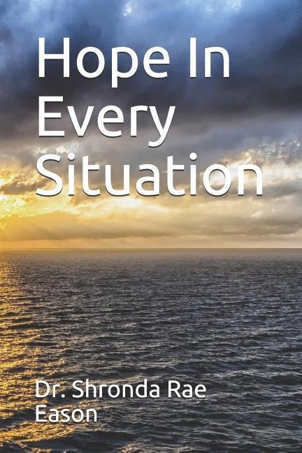 Hope In Every Situation