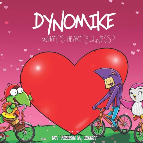Dynomike What's Heartfulness?