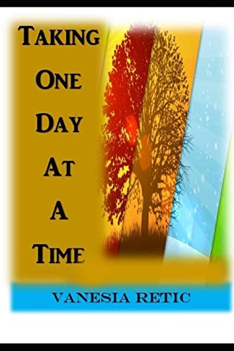 Taking One Day At A Time