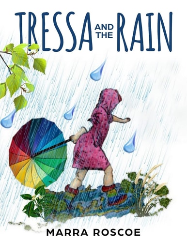 Tressa and the Rain