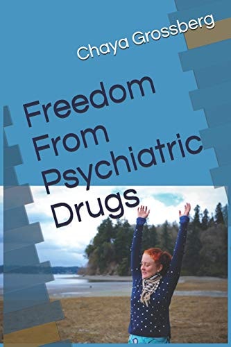 Freedom From Psychiatric Drugs First Edition
