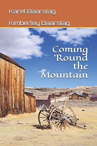 Coming 'Round the Mountain