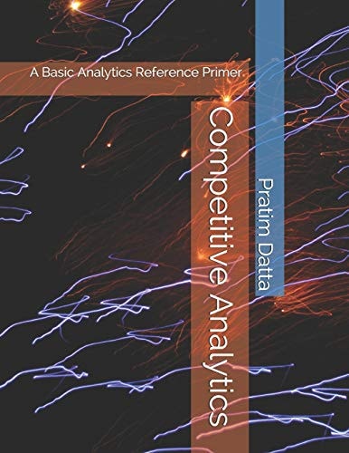 Competitive Analytics A Basic Analytics Reference Primer